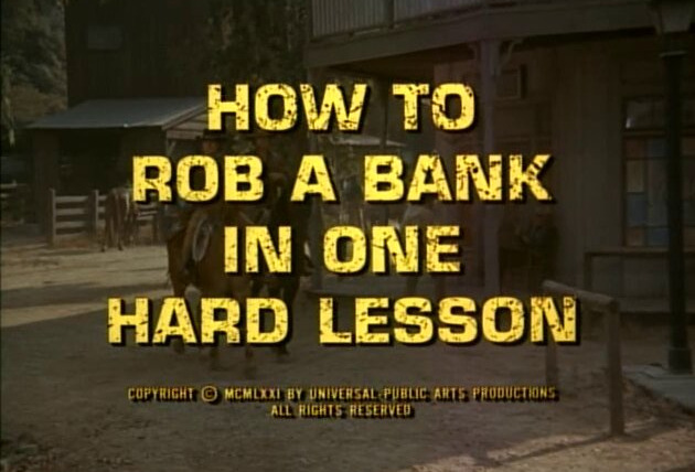 Прозвища Смит и Джонс — s02e02 — How to Rob a Bank in One Hard Lesson