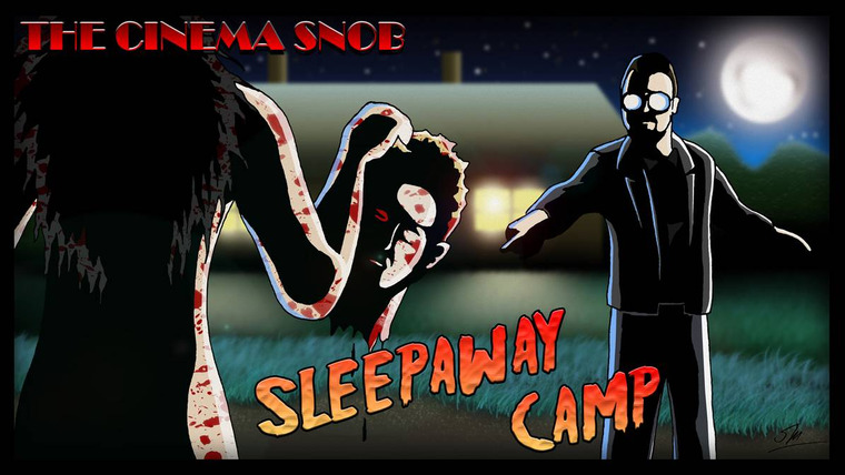 The Cinema Snob — s06e14 — Sleepaway Camp