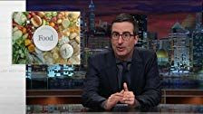 Last Week Tonight with John Oliver — s02e21 — Food Waste