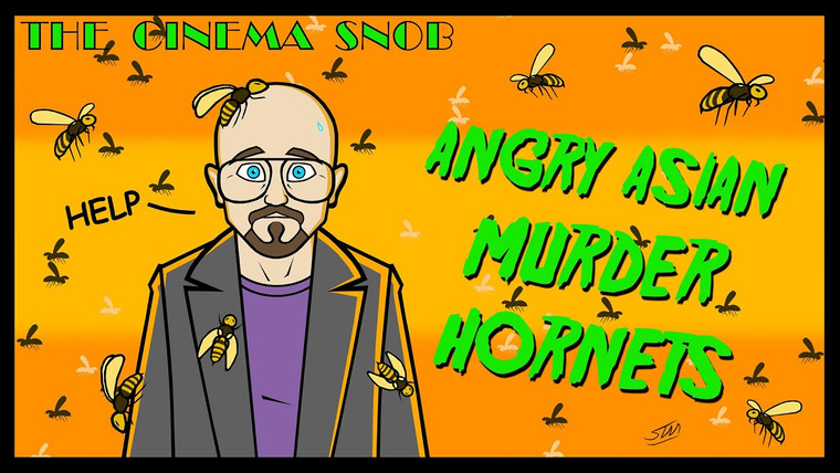 The Cinema Snob — s14e22 — Angry Asian Murder Hornets