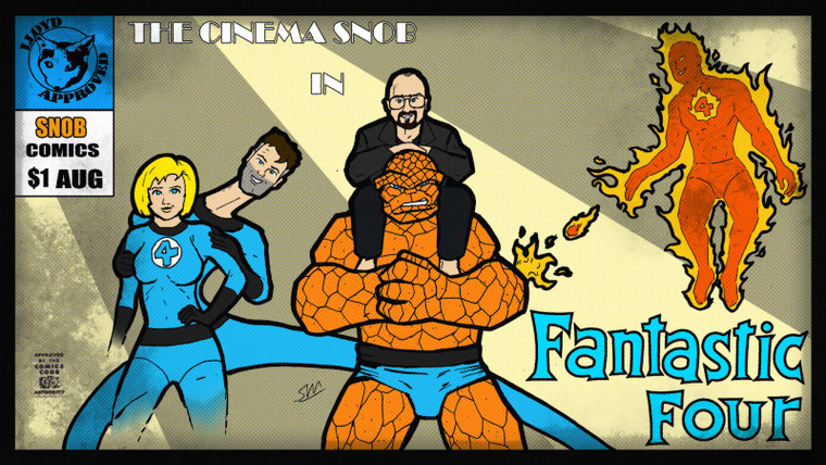 The Cinema Snob — s09e25 — The Fantastic Four
