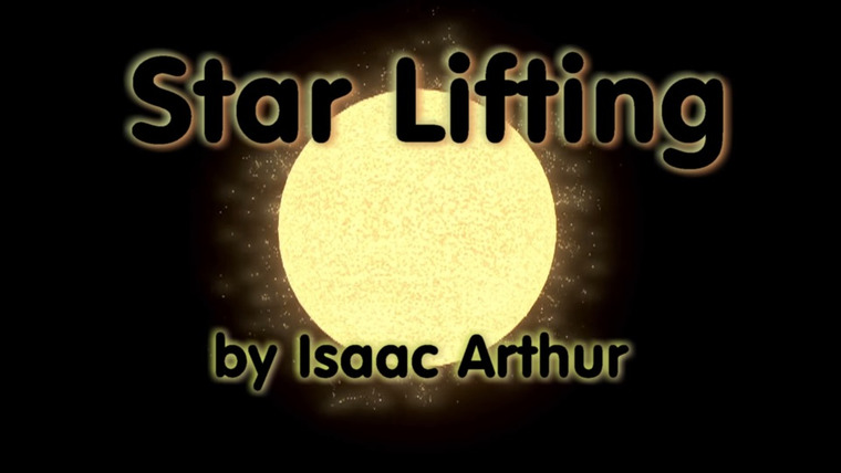 Наука и футуризм с Айзеком Артуром — s02e34 — Starlifting