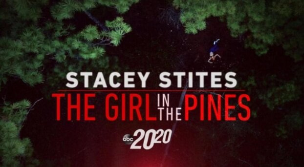 20/20 — s2020e35 — Stacey Stites: The Girl in the Pines