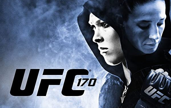 UFC PPV Events — s2014e02 — UFC 170: Rousey vs. McMann