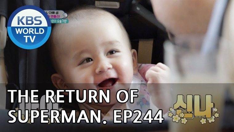 The Return of Superman — s2018e244 — May Everyday Be Like Today