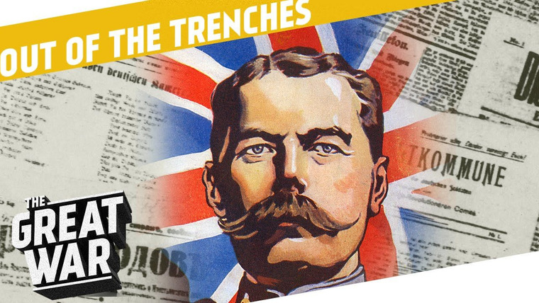 The Great War: Week by Week 100 Years Later — s02 special-4 — Out of the Trenches #7: How Did Journalists Work in World War 1?