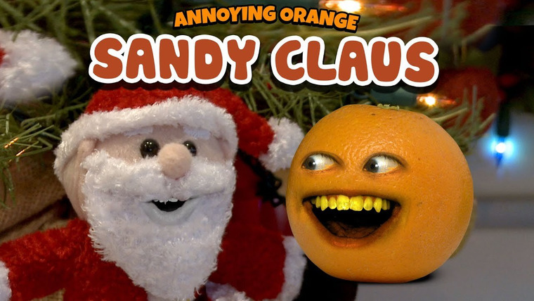 Надоедливый апельсин — s01e04 — Sandy Claus