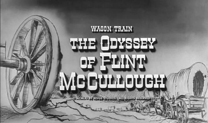 Караван повозок — s04e21 — The Odyssey of Flint McCullough