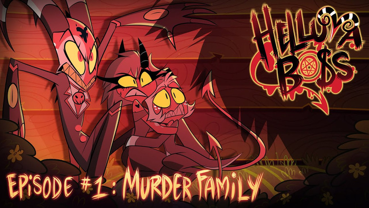 Helluva Boss — s01e01 — Murder Family