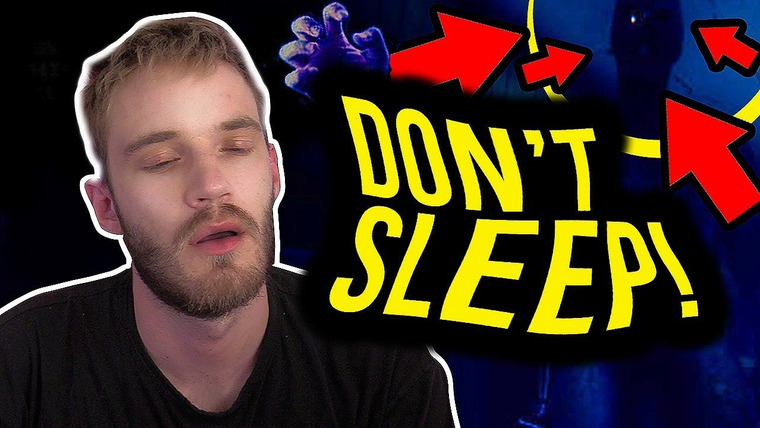 PewDiePie — s09e113 — TRY NOT TO SLEEP CHALLENGE (super duper scary)