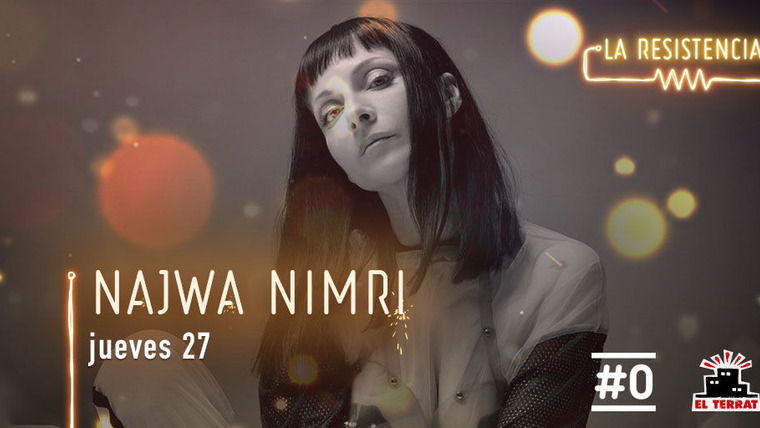 La Resistencia — s03e89 — Najwa Nimri