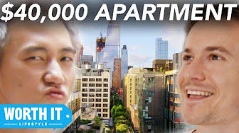 Worth It — s02 special-4 — Life$tyle - $1,700 Apartment Vs. $40,000 Apartment