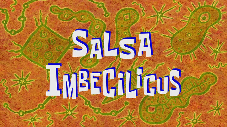 SpongeBob SquarePants — s09e47 — Salsa Imbecilicus