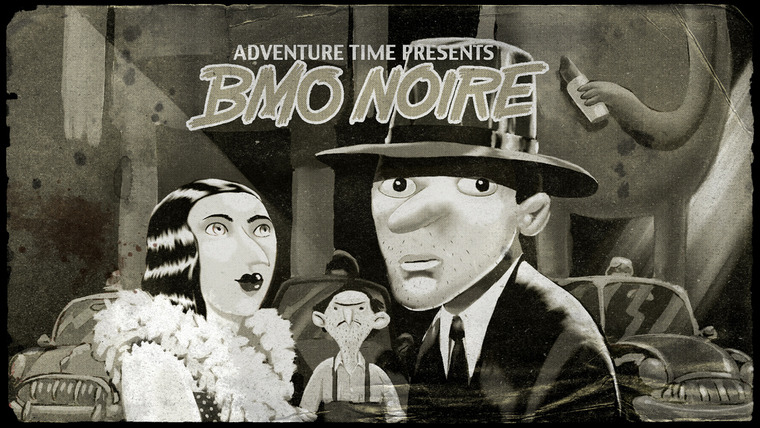 Время приключений — s04e17 — BMO Noire