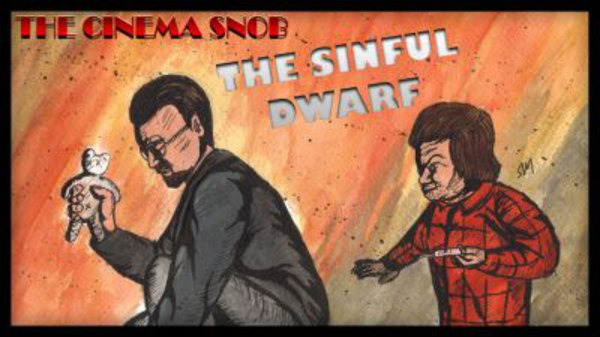 The Cinema Snob — s05e32 — The Sinful Dwarf
