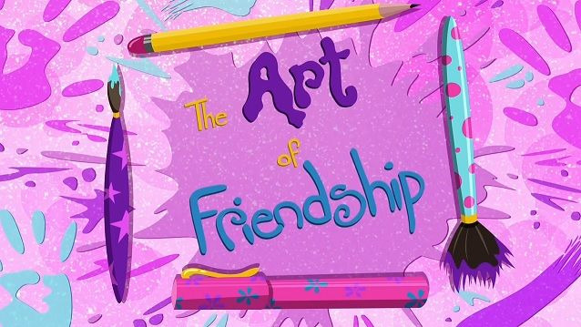 My Little Pony: Friendship is Magic — s07 special-13 — Equestria Girls: The Art of Friendship