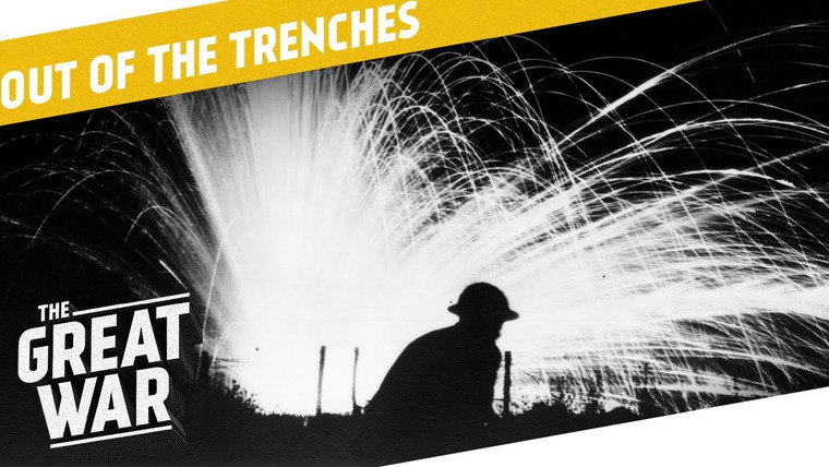 The Great War: Week by Week 100 Years Later — s03 special-109 — Out of the Trenches: Night Combat - Tank Hunters - Airplane Detection