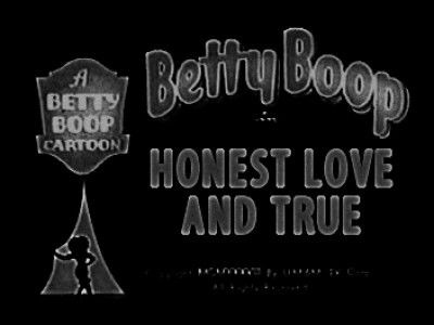 Betty Boop — s1938e03 — Honest Love and True