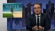 Last Week Tonight with John Oliver — s09e16 — Water