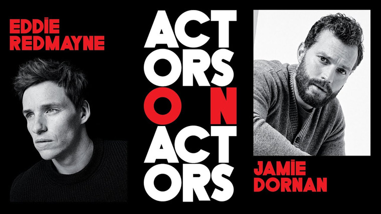 Variety Studio: Actors on Actors — s13e06 — Jamie Dornan and Eddie Redmayne