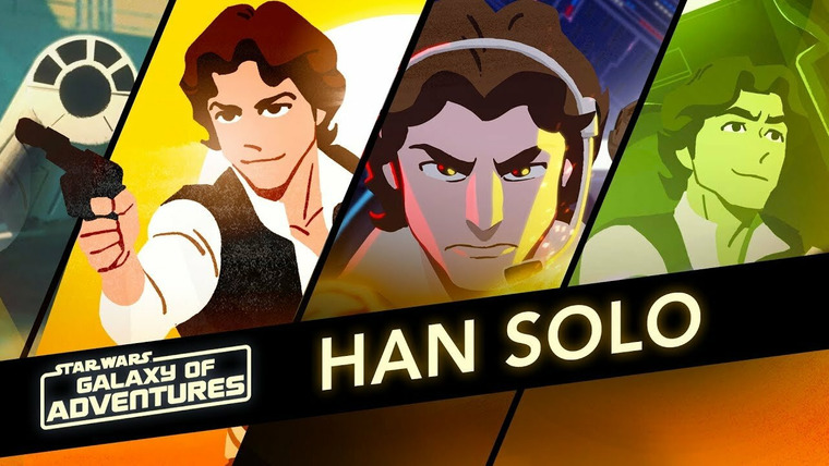 Star Wars Galaxy of Adventures — s01 special-42 — Han Solo - Captain of the Millennium Falcon