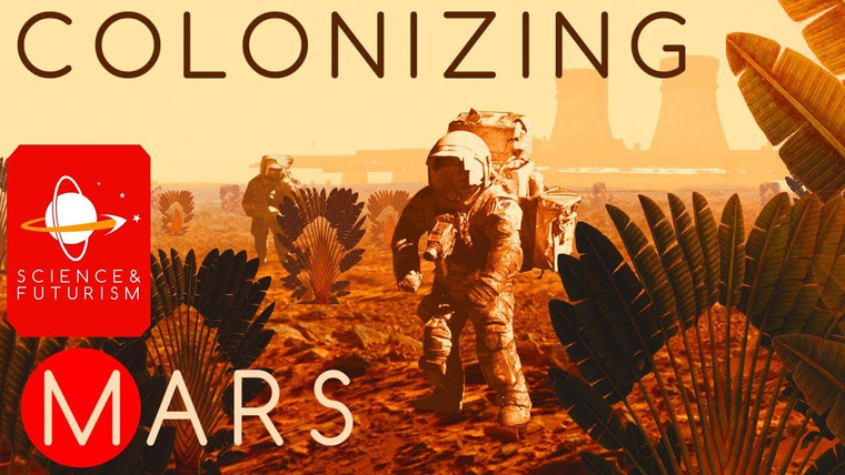 Наука и футуризм с Айзеком Артуром — s03e33 — Outward Bound: Colonizing Mars