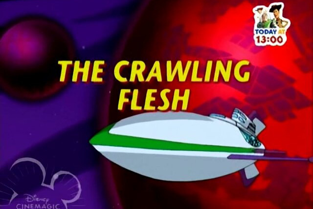 Приключения Базза Лайтера из звездной команды — s01e24 — The Crawling Flesh