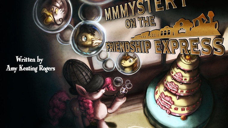 My Little Pony: Friendship is Magic — s02e24 — MMMystery on the Friendship Express