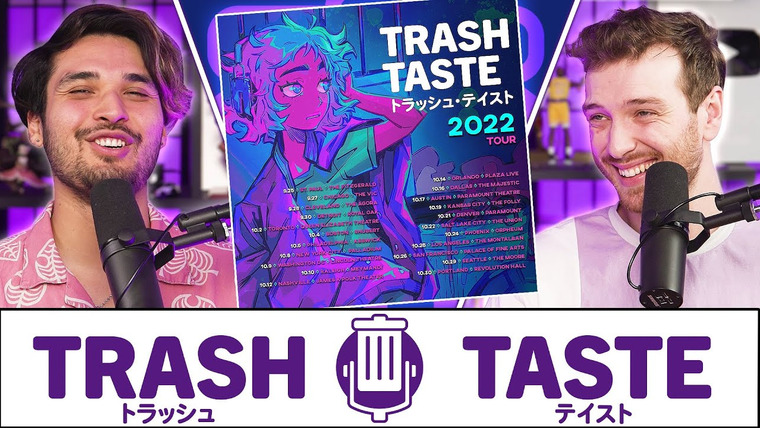 Trash Taste — s03e112 — THE BOIZ ARE GOING ON TOUR!