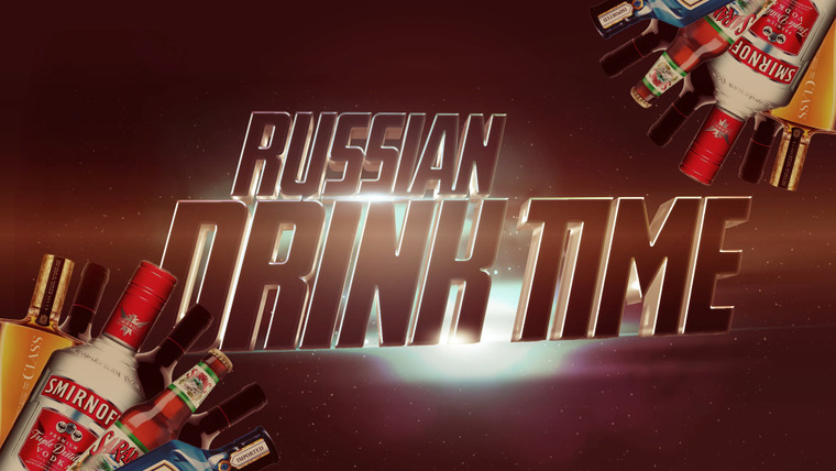 Хованский — s01e12 — Russian Drink Time #1