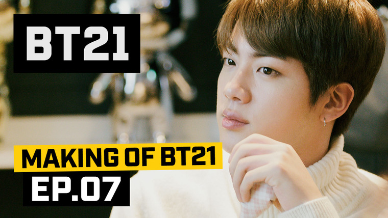 Making of BT21 — s01e07 — EP07