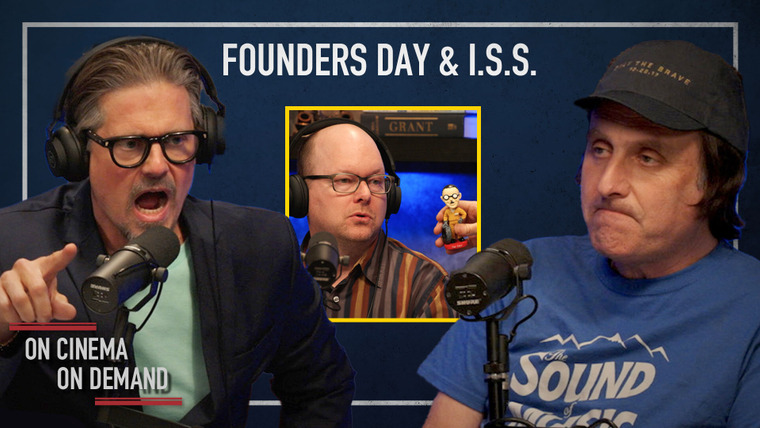 On Cinema — s14e03 — ‘Founders Day' & ‘I.S.S.'
