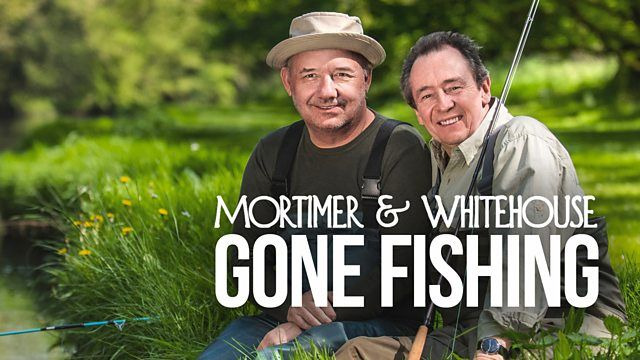 Mortimer and Whitehouse: Gone Fishing — s01e01 — Tench in Norfolk