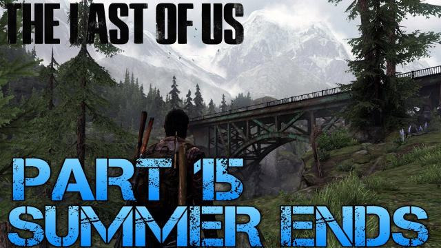 Jacksepticeye — s02e239 — The Last of Us Gameplay Walkthrough - Part 15 - SUMMER ENDS (PS3 Gameplay HD)