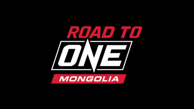 One Championship — s2022e02 — Road to ONE: Mongolia