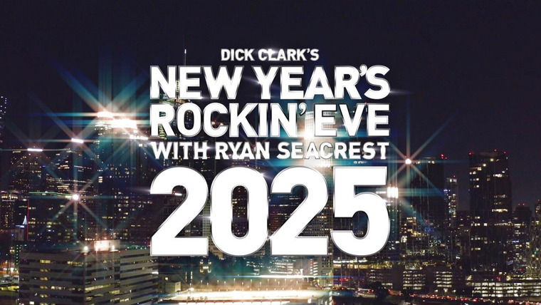 Dick Clark's New Year's Rockin' Eve with Ryan Seacrest — s2024e04 — Dick Clark's New Year's Rockin' Eve with Ryan Seacrest 2025 - Part 2