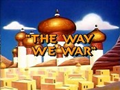 Aladdin — s01e48 — The Way We War