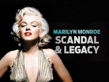 Scandal and Legacy — s01e03 — Marilyn Monroe
