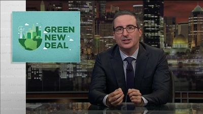 Last Week Tonight with John Oliver — s06e11 — Green New Deal