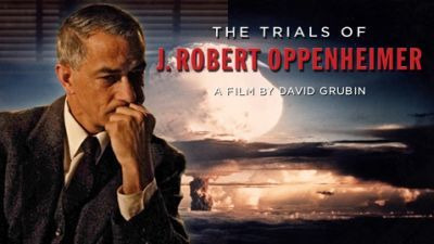 American Experience — s21e01 — The Trials of J. Robert Oppenheimer