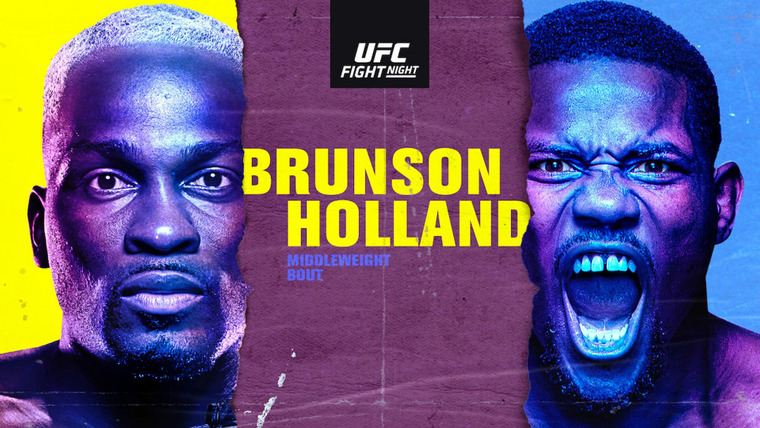 UFC Fight Night — s2021e07 — UFC on ESPN 21: Brunson vs. Holland