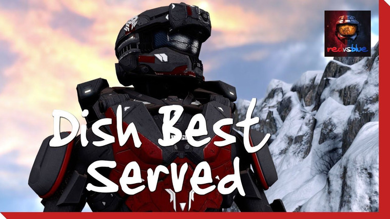 Red vs. Blue — s13e11 — Dish Best Served