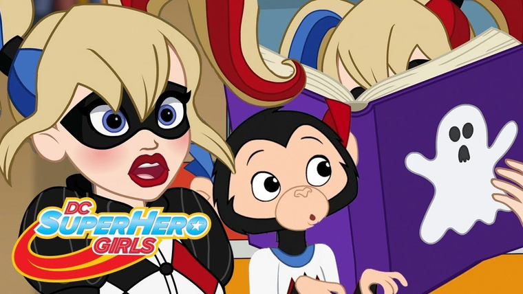 DC Super Hero Girls — s05e12 — Haunted Harley