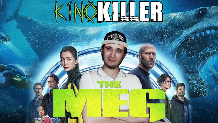 KinoKiller Reviews — s05e04 — Обзор фильма «Мег: Монстр Глубины» (Плавник против лысины) — KinoKiller