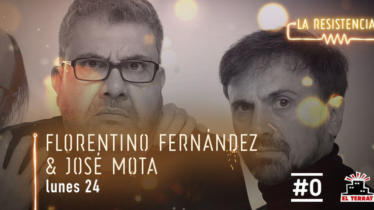 La Resistencia — s03e86 — Florentino Fernández & José Mota
