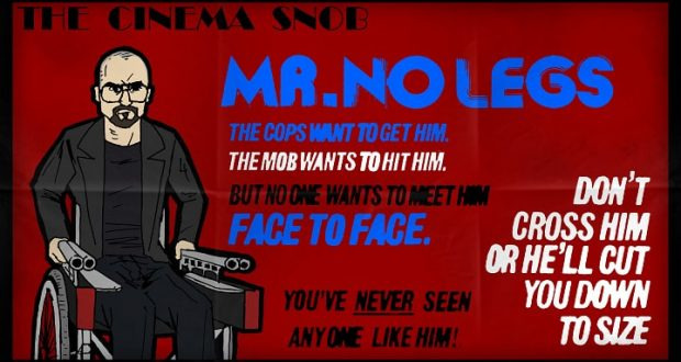 The Cinema Snob — s11e54 — Mr. No Legs