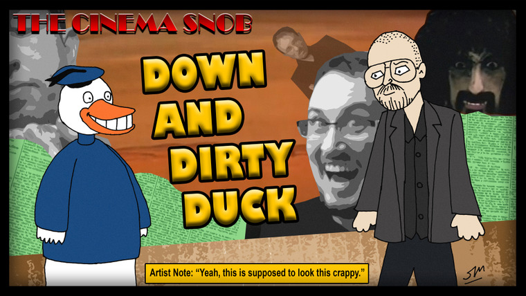 The Cinema Snob — s08e41 — Down and Dirty Duck