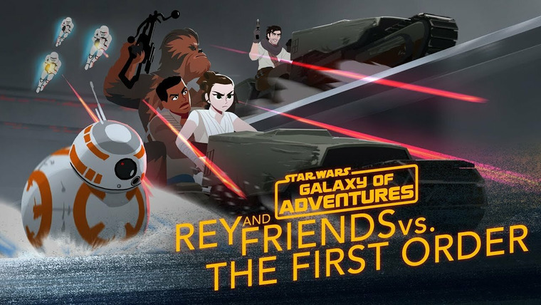 Звёздные войны: Галактика приключений — s02e02 — Rey and Friends vs. The First Order