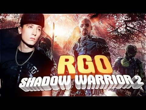 RAPGAMEOBZOR — s08e03 — Shadow Warrior 2