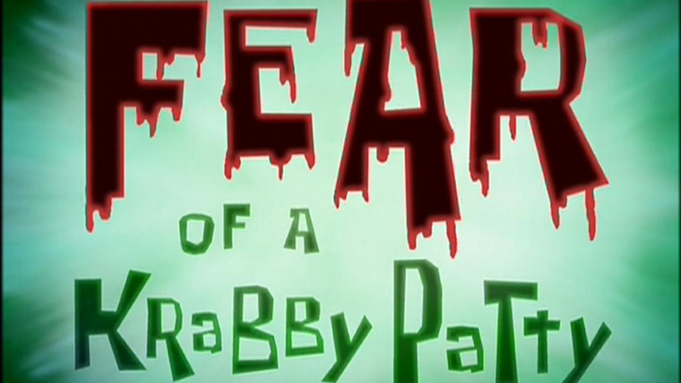 Губка Боб квадратные штаны — s04e01 — Fear of a Krabby Patty